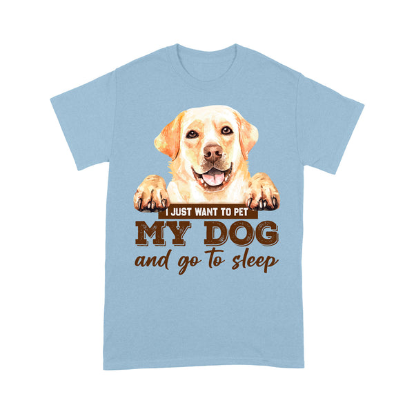 Funny Dog Lover T-shirt for Lab Lover| Labrador Retriever T-shirt - Dog Dad Shirt, Dog Lover Tee| JTSD157 A02M04