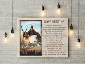 Gone Hunting Memorial Canvas Customized Canvas Hunting Memorial Sympathy Gift for Loss of Father Husband Grandpa Brother In Loving Memory of Hunter Hunting Remembrance Canvas - JC746