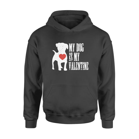 "My dog is my valentine" shirt, valentine gift for dog lovers dog mom dog dad - FSD1327D08