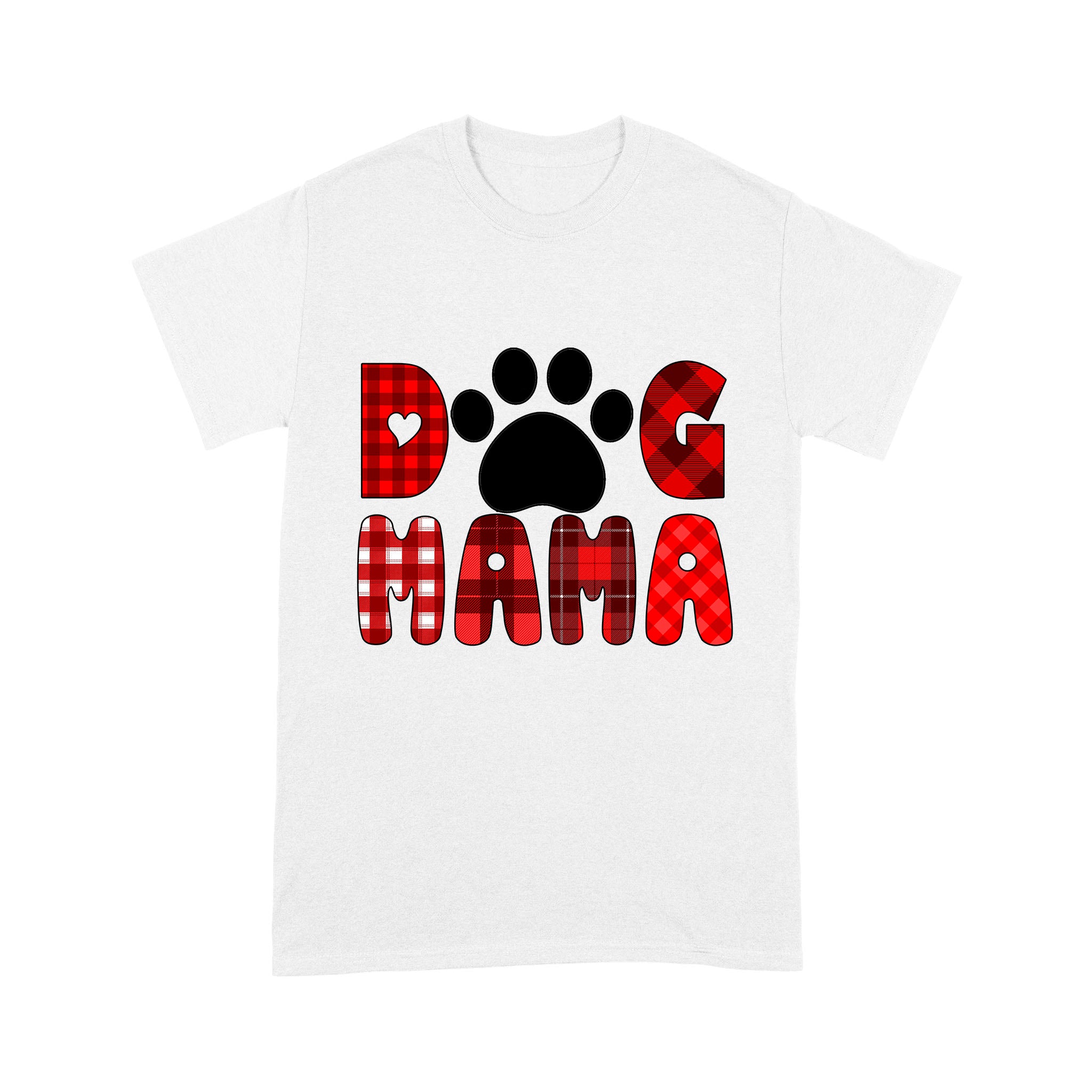 Dog Mama T-shirt - Christmas & Mothers Day Shirt for Dog Mom, Dog Owners| NTS230