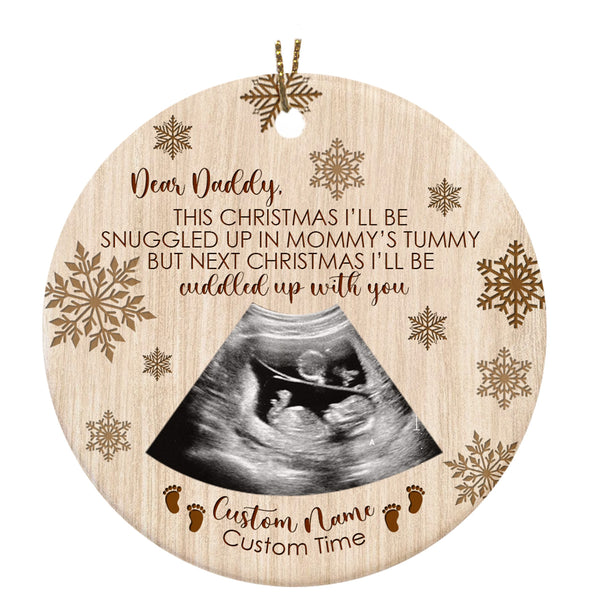 Dear Daddy from Baby Bump Christmas Ornament - Custom Baby Ultrasound Photo Ornament| Dad To Be Gift Pregnancy Announcement New Dad Gift Baby Reveal Ornament on Christmas| JOR08