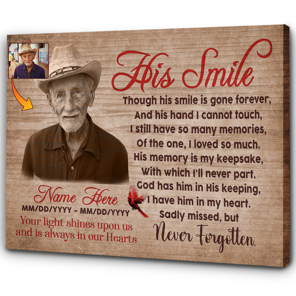 Remembrance Canvas - His Smile Memorial Canvas Custom Memorial Gift Sympathy Gift for Loss of Father, Dad, Brother, Son in Heaven Canvas - Bereavement Remembrance Memorial Service JC133