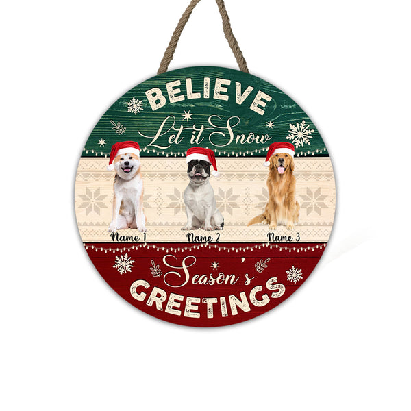 Custom Dog Welcome Sign - Let It Snow, Personalized Christmas Wooden Door Hanger for Dog Owners, X-mas Dog Sign Decor| NDH17