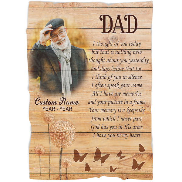 Dad Memorial Blanket| Personalized Photo&Name| I Thought of Ypu Today| Dad Remembrance, In Heaven Father Memorial| Sympathy Gift for Loss of Father, In Memory| N2431