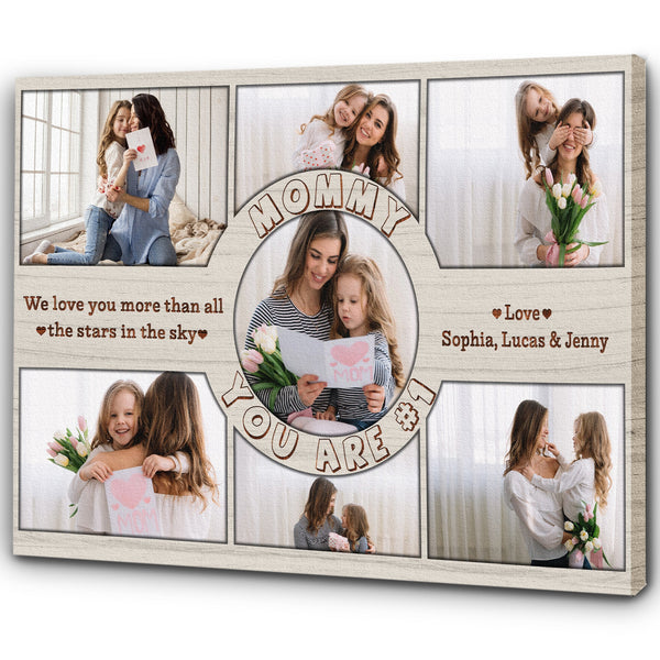 Mommy You Are #1 Personalized Canvas Photo Collage, Mothers's Day Gift, Mom Birthday Christmas Keepsake| N2484