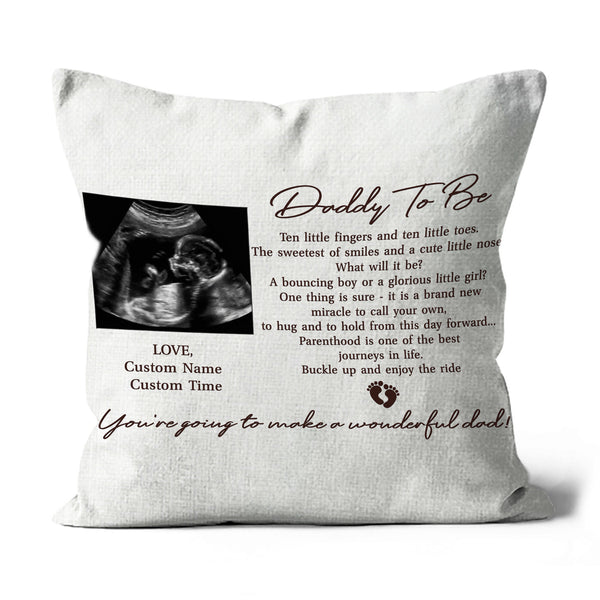 Dad To Be Personalized Pillow| First Father's Day Gift for Husband New Dad 1st Time Dad Custom Sonogram JPL101