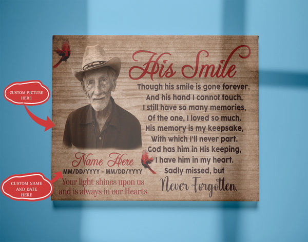 Remembrance Canvas - His Smile Memorial Canvas Custom Memorial Gift Sympathy Gift for Loss of Father, Dad, Brother, Son in Heaven Canvas - Bereavement Remembrance Memorial Service JC133