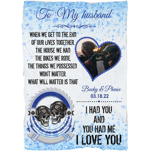 Customized Biker Husband Blanket| I Had You  and You Had Me Biker Motorcycle Blanket|  Blanket from Wife for Husband on Birthday,  Valentine’s Blanket, Anniversary Day BP51 Myfihu