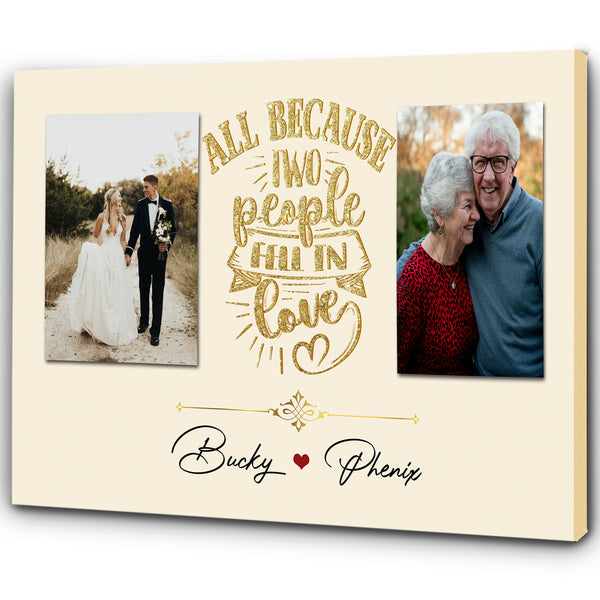 Personalized Romance Canvas for Him| All  Because Two People Fell In Love| Gifts for Old  Couple| 40Th Birthday Gifts Ideas| 60Th  Wedding Gifts for Parents on Valentine’s,  Christmas CP170 Myfihu