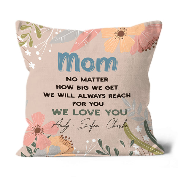 We Love You - To Our Mom Pillow| Custom Mother's Day Gift, Mother Gift, Mom Gift| JPL14