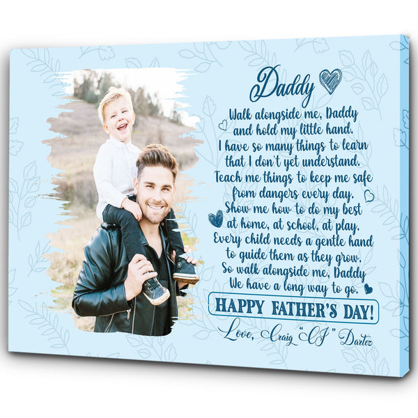 Personalized Canvas| Daddy Walk Alongside Me| Happy Father's Day| New Dad Special Gift, First Time Daddy, New Baby Gift| N1519