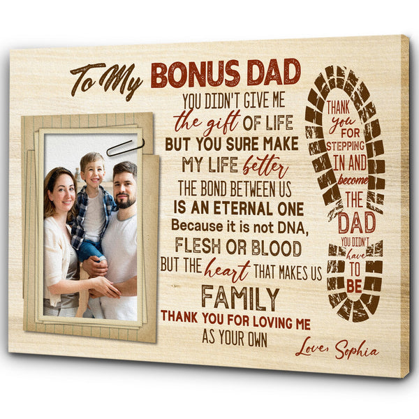 To My Bonus Dad Personalized Canvas Fathers Day Gift for Step Dad Step Father Gift from Step Child| N2573