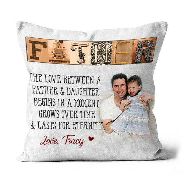 Father & Daughter Personalized Pillow (Insert Included) Custom Photo Father's Day Gift 1-side Print| NPL47