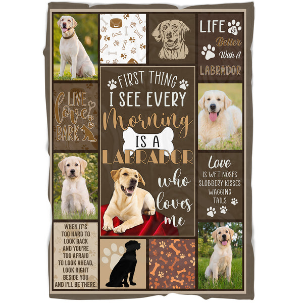 Labrador Retriever Fleece Blanket| I See Every Morning Is Labrador Retriever Lover Gift for Lab Mom Lab Dad JBD352