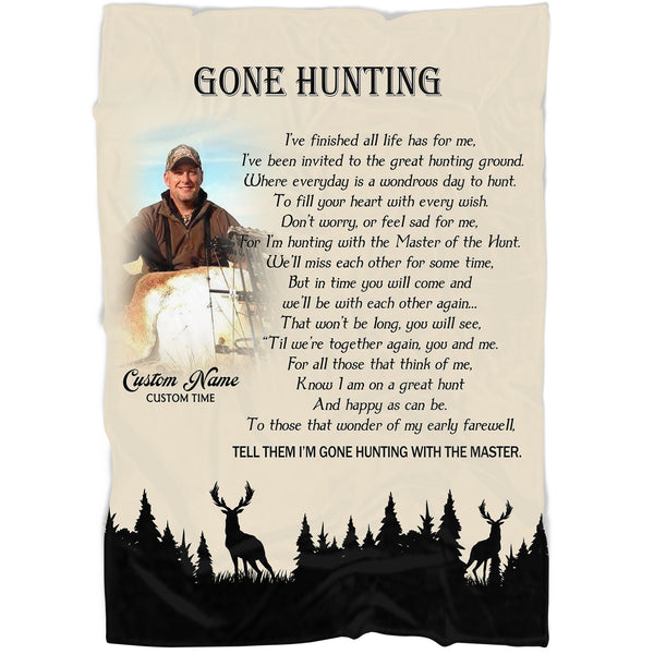 Hunting Theme Memorial Blanket - Gone Hunting Blanket Personalized Memorial Throw Remembrance Fleece Blanket Tribute Gift for Deceased Hunting Lover Sympathy Gift for Loved One - JB292