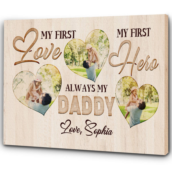 Always My Daddy Personalized Canvas Custom Photo Collage Fathers Day Gift for Best Dad Ever Gift| N2569