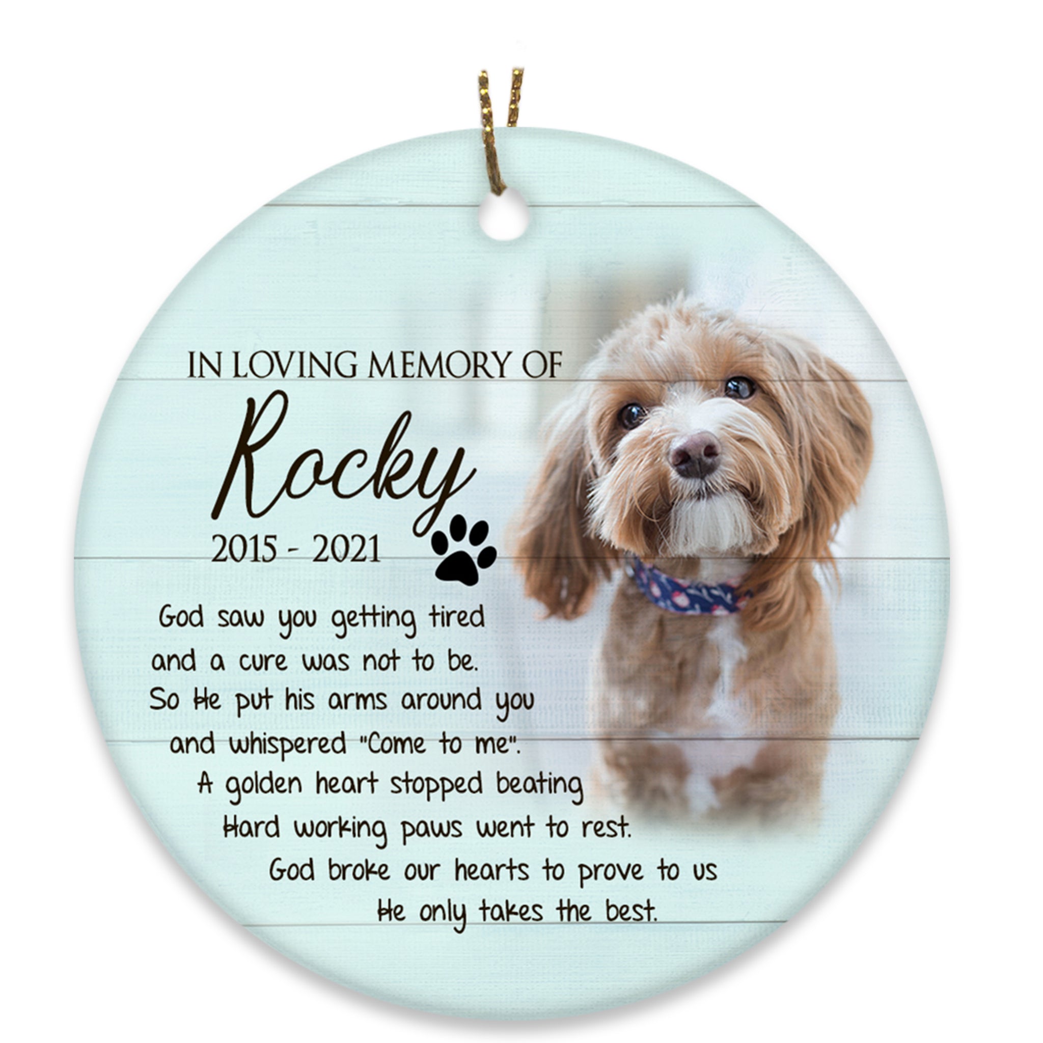 Pet Memorial Ornament - God Saw You Getting Tired, Pet Loss Ornament, Remembrance for Loss of Dog, Loss of Cat, Sympathy Gift for Dog Owners| NOM89