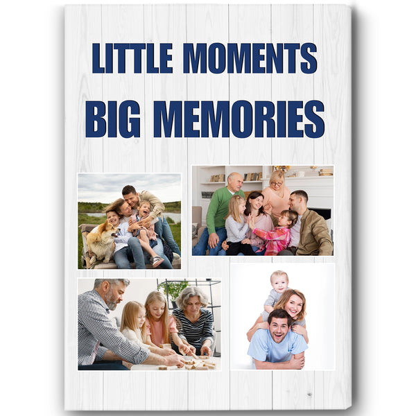 Family Photo Collage Canvas| Little Moments Big Memories Family Canvas| Custom Gift for Family on Christmas, Birthday, Thanksgiving| Home Decoration Family Wall Art Family Sign| JC726