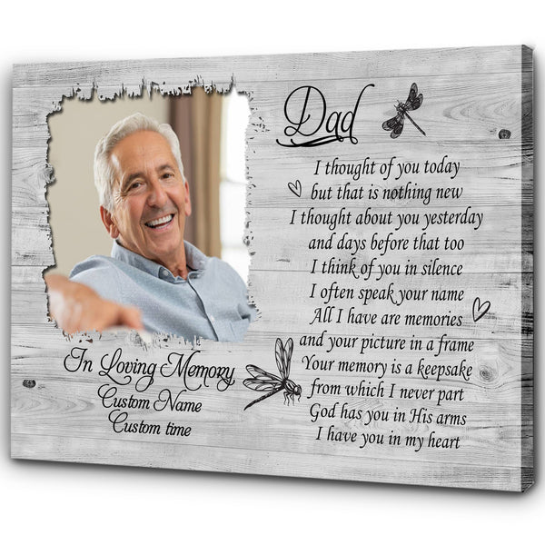 Dad Memorial Canvas - Personalized Photo&Name| I Thought of You Today| Dad Remembrance, In Heaven Father Memorial| Sympathy Gift for Loss of Father, In Memory| N2429