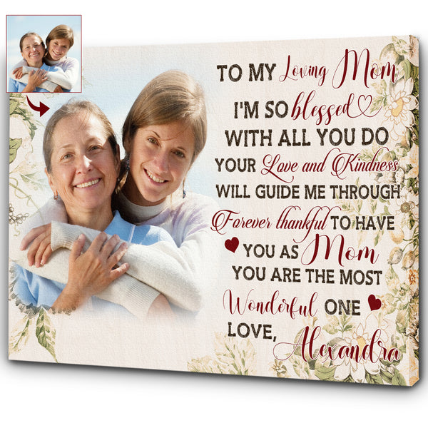 Personalized Mom Canvas - To My Loving Mom Mother's Day Gift, Thoughtful Gift for Mom from Son Daughter| N2454