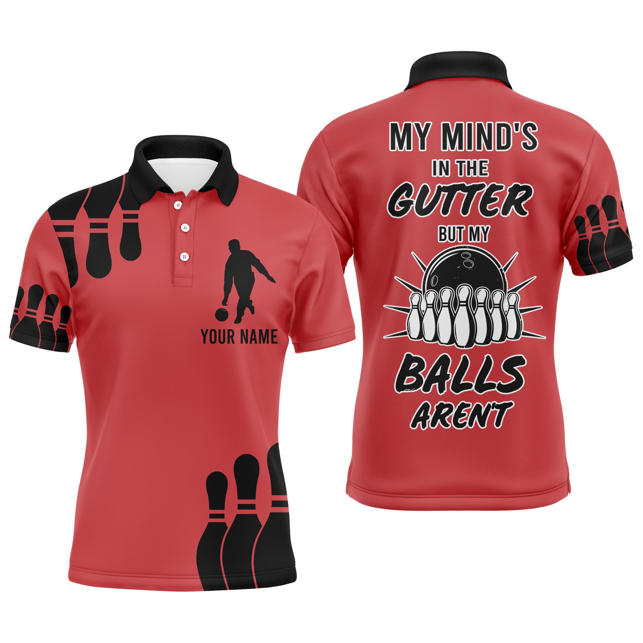 Funny Men Bowling Polo Shirt, My Mind's in The Gutter But My Balls Aren't, Custom Bowler Team Jersey NBP24