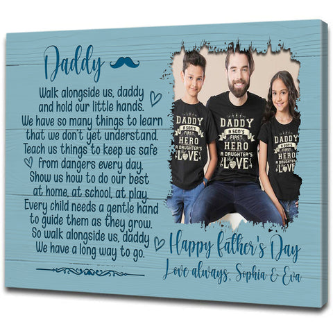 Personalized Dad Canvas| Walk Along Us Daddy Custom Image | Meaningful Fathers Day Gift for Loving Dad, Father & Son, New Father, First Time Dad, New Dad Gift| T436