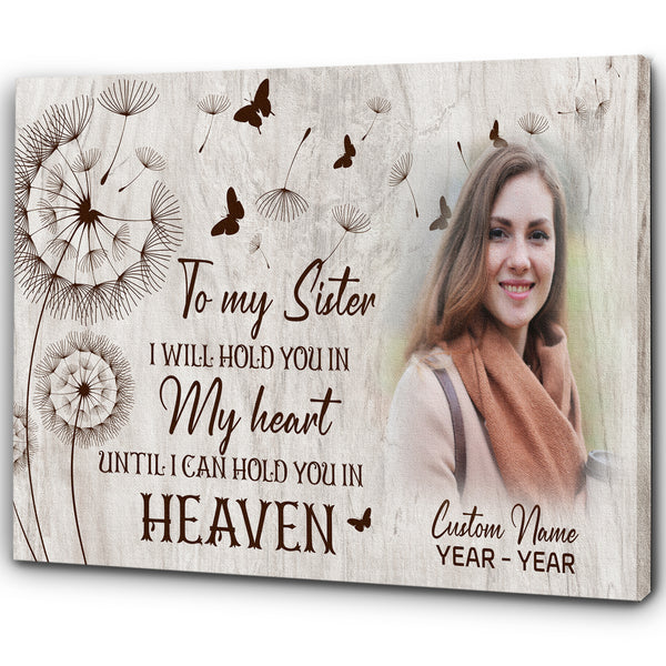 Personalized Memorial Gifts for Loss of Sister Deepest Sympathy Canvas Hold You in Heaven - VTQ92