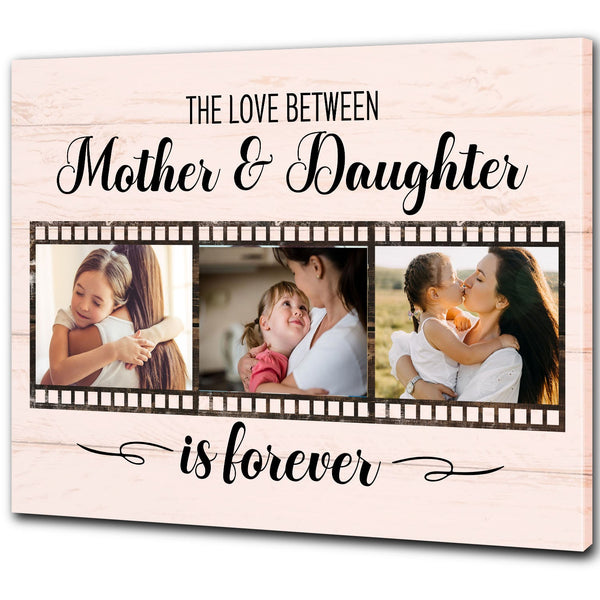 Mother & Daughter Personalized Canvas, The Love Is Forever, Custom Photo Collage Mother's Day Gift| N2480