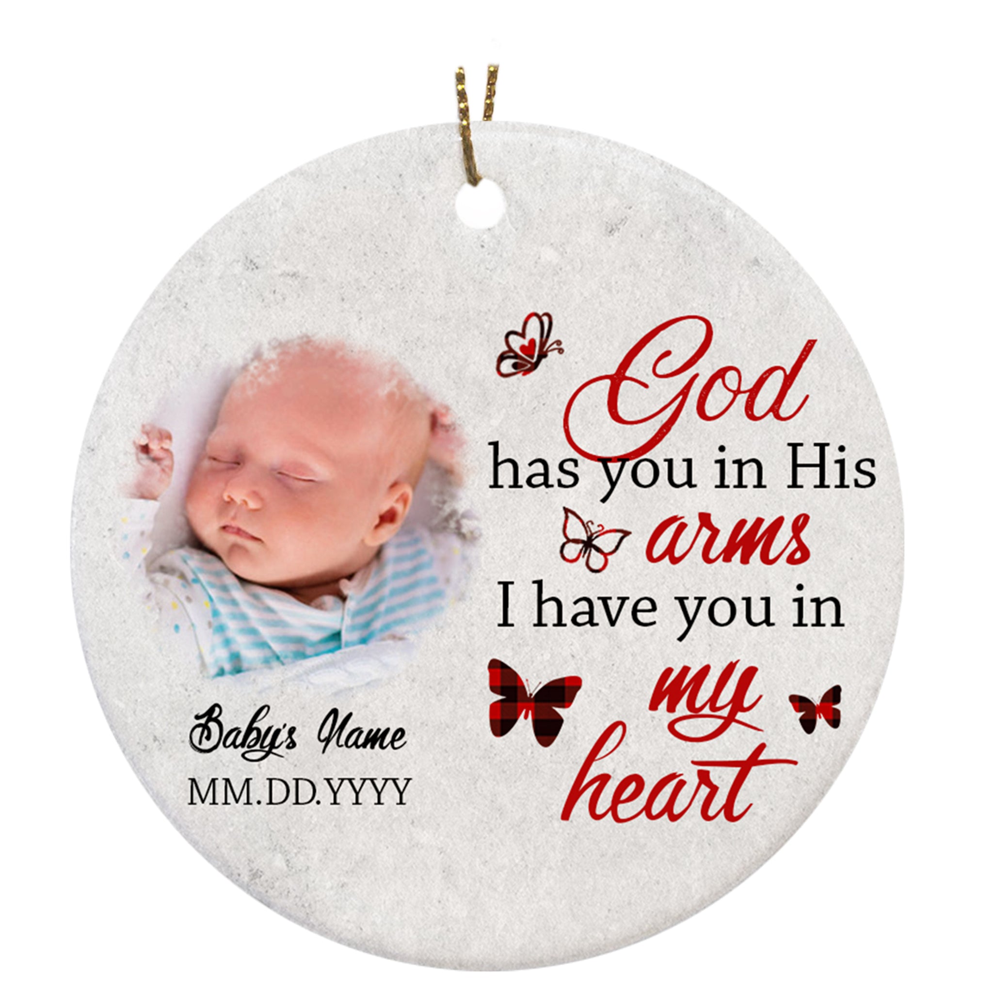 Baby Memorial Personalized Ornament - God Has you in His Arm, Baby Remembrance, Sympathy Gift for Loss of Child, Infant Loss, Grieving Mother| NOM44