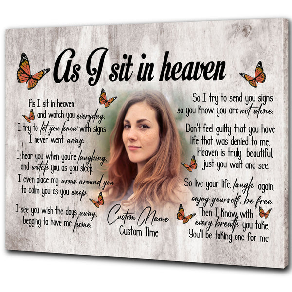 As I Sit In Heaven personalized Memorial Canvas for loss of loved one, Sympathy Gift for loss of Sister Daughter - VTQ131