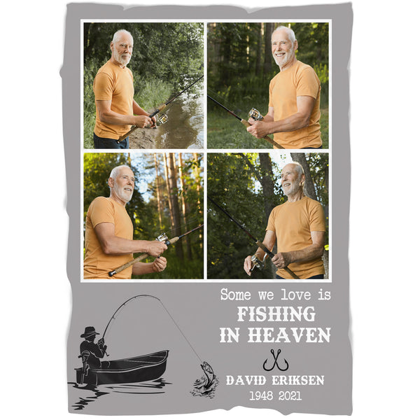 Fishing in Heaven Memorial Blanket Custom Photo Collage Fleece Blanket| Memorial Gift for Loss of Father Husband Grandpa In Loving Memory Fishing Remembrance Sympathy Gift| JB267