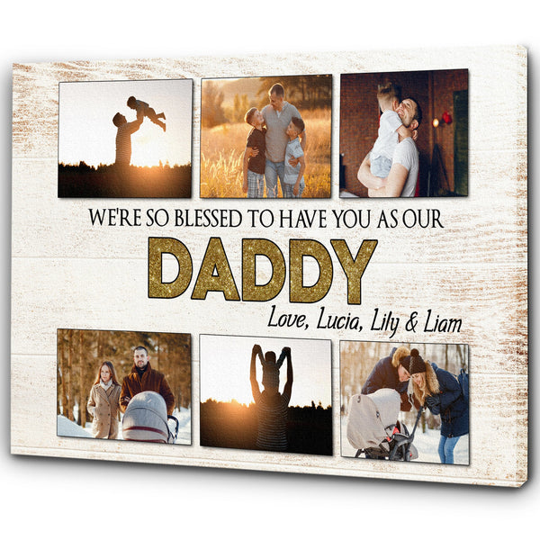 Our Daddy Personalized Canvas Custom Photo Collage We Love You Fathers Day Gift for Best Dad Ever N2566