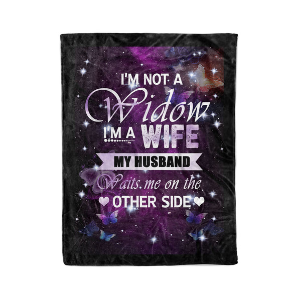 I'm not a Widow I'm a Wife my husband waits me on the other side Butterfly Fleece Blanket - FSD1320D08