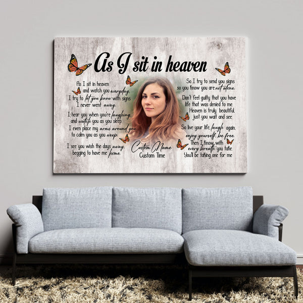 As I Sit In Heaven personalized Memorial Canvas for loss of loved one, Sympathy Gift for loss of Sister Daughter - VTQ131