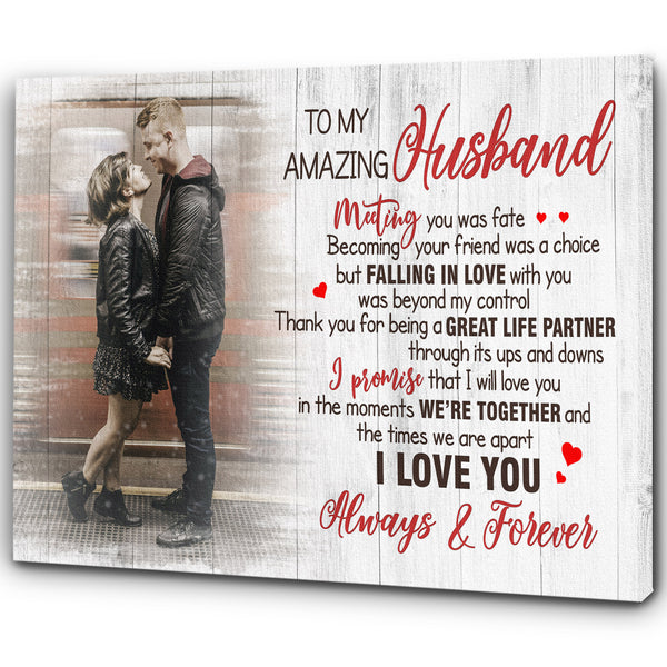 Personalized Canvas To My Amazing Husband - Custom Photo Couple, Gift for Husband, Husband Gift for Valentine, Wedding Anniversary, Christmas, Birthday from Wife - JC457