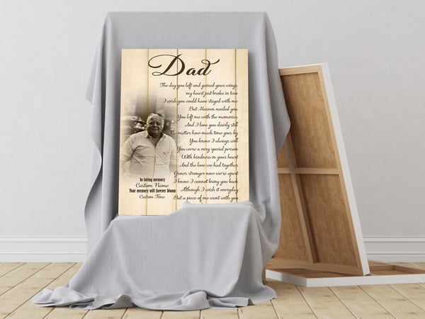 Father Memorial Canvas| Dad The Day You Went Away| Personalized Memorial Gift for Loss of Dad| JC908