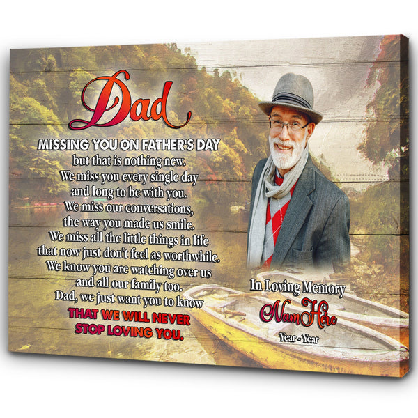 Missing You on Father's Day Dad Memorial Canvas Custom Dad Remembrance In Heaven Father in Memory| N2582