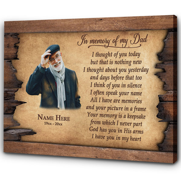 Dad Memorial Canvas - In Memory of Dad| I Thought of You Today| Dad Remembrance, In Heaven Father Memorial| Sympathy Gift for Loss of Father Bereavement| N2430