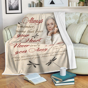 Memorial Blanket for Loss of Mom - Never Truly Goes Away Fleece Blanket Personalized Memorial Gift Sympathy Gift for Loss of Mother Mom in Heaven Mom Remembrance Blanket - JB282