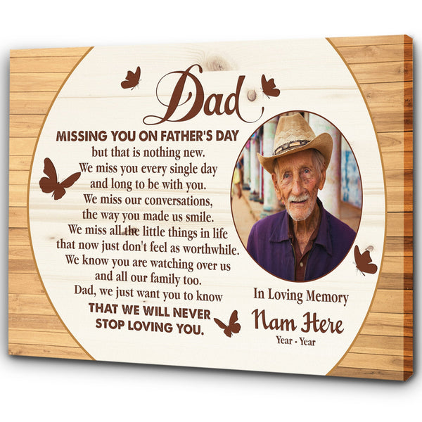 Missing You on Father's Day Dad Memorial Canvas Personalized Dad Remembrance in Heaven Father Memory| N2581