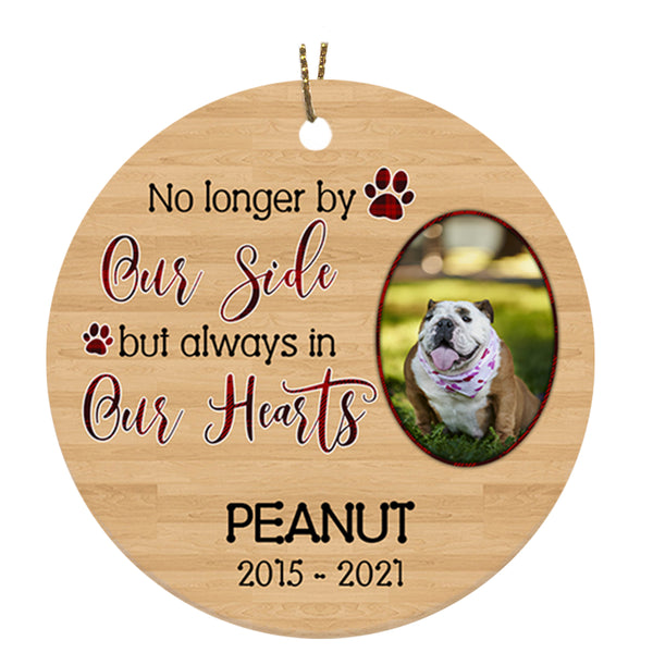 Pet Memorial Ornament Custom Photo - Always in Our Hearts, Pet Loss Christmas Ornament, Remembrance for Loss of Dog, Loss of Cat, Sympathy Gift for Dog Owners| NOM20