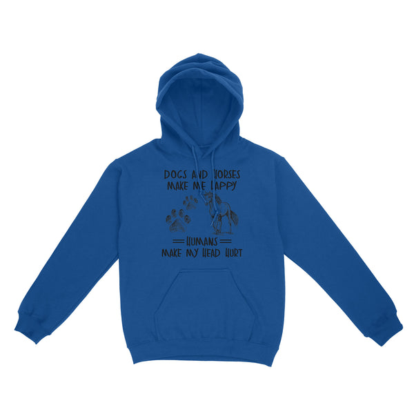 Dogs and horses make me happy humans make my head hurt D01 NQS2894 Standard Hoodie