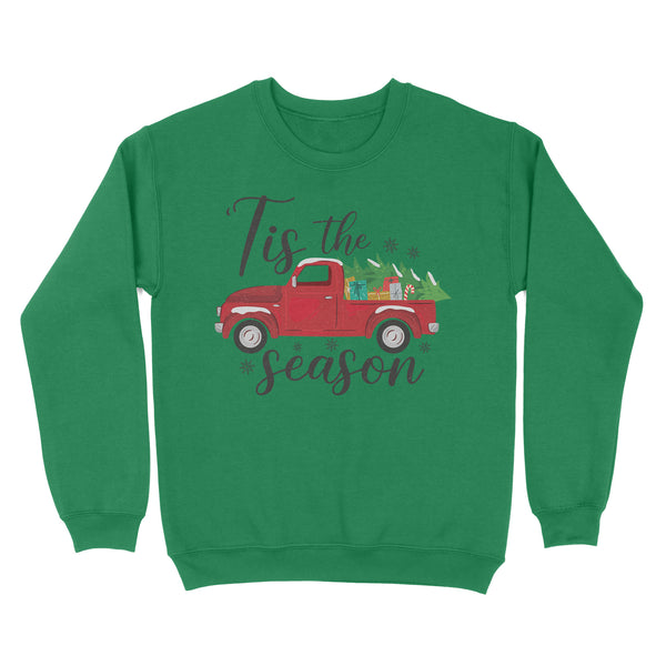 Tis The Season Christmas Sweatshirt FFS - IPHW1919