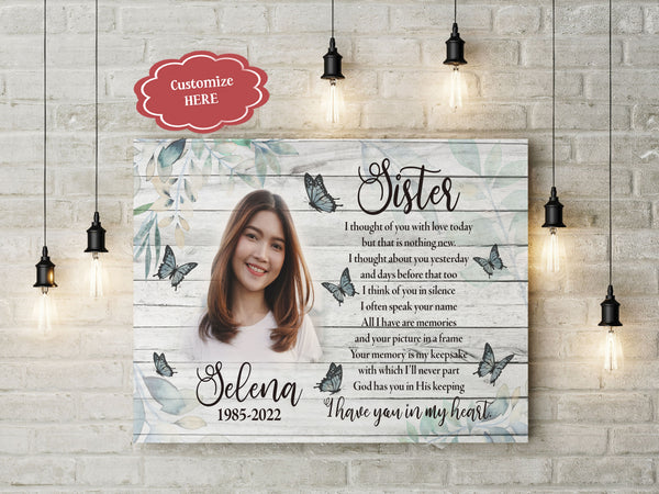 Sister Remembrance Personalized Memorial Canvas, I Thought of You Sister Butterfly Sympathy Gift| N2617