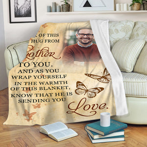 Brother Memorial Blanket - Hug from Brother in Heaven Butterfly Fleece Blanket Personalized Memorial Sympathy Gift for Loss of Brother In Loving Memory of Brother in Heaven - JB271