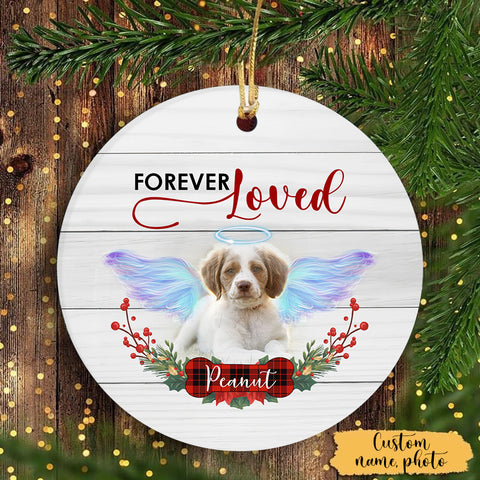 Forever Love - Pet Memorial Ornament Custom Photo| Pet Loss Christmas Ornament, Remembrance for Loss of Dog, Loss of Cat, Sympathy Gift for Dog Owners| NOM13