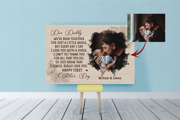 Happy First Fathers Day Personalized Canvas Gift for New Daddy 1st Time Father Gift Custom Baby Photo| N2570