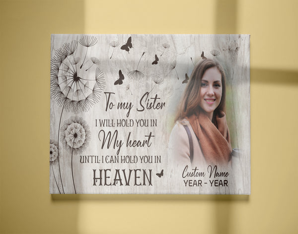 Personalized Memorial Gifts for Loss of Sister Deepest Sympathy Canvas Hold You in Heaven - VTQ92