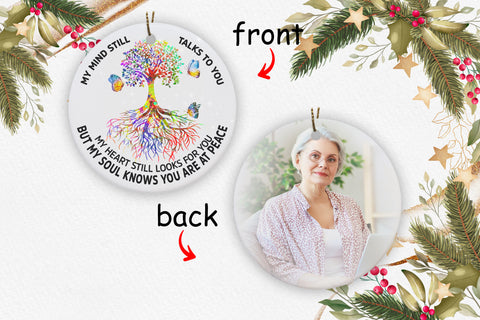 Custom Memorial Ornament - My Mind Still Talks to You, Christmas in Heaven, In Memory Home Decor for Loss of Father, Mother, Son, Brother| NOM40