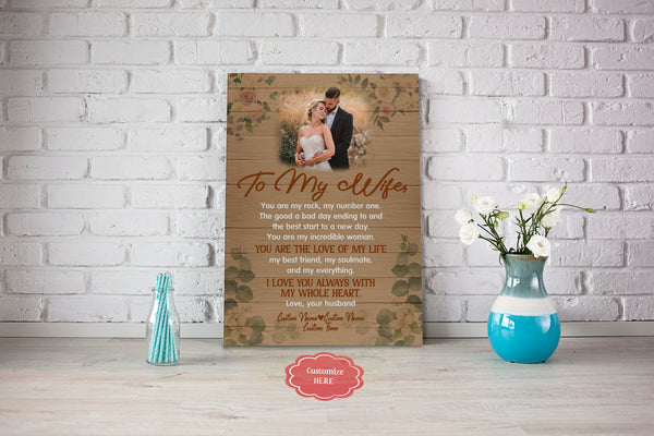 Personalized To My Wife Canvas - You Are My Love of Life| Wedding Gift Anniversary Gift for Wife| Custom Romantic Gift for Her on Birthday Christmas Anniversary Day JC585